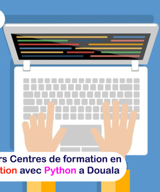 Les meilleurs Centres de formation en Programmation avec Python à Douala