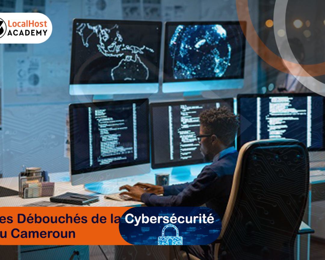 Débouchés de la cybersécurité au Cameroun