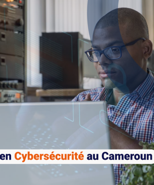 Formation en cybersécurité au Cameroun
