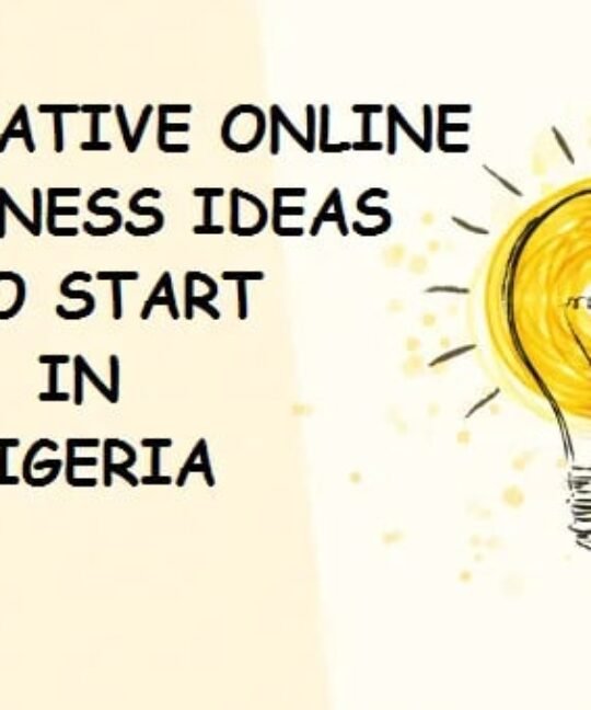 30 digital business ideas to start in Nigeria