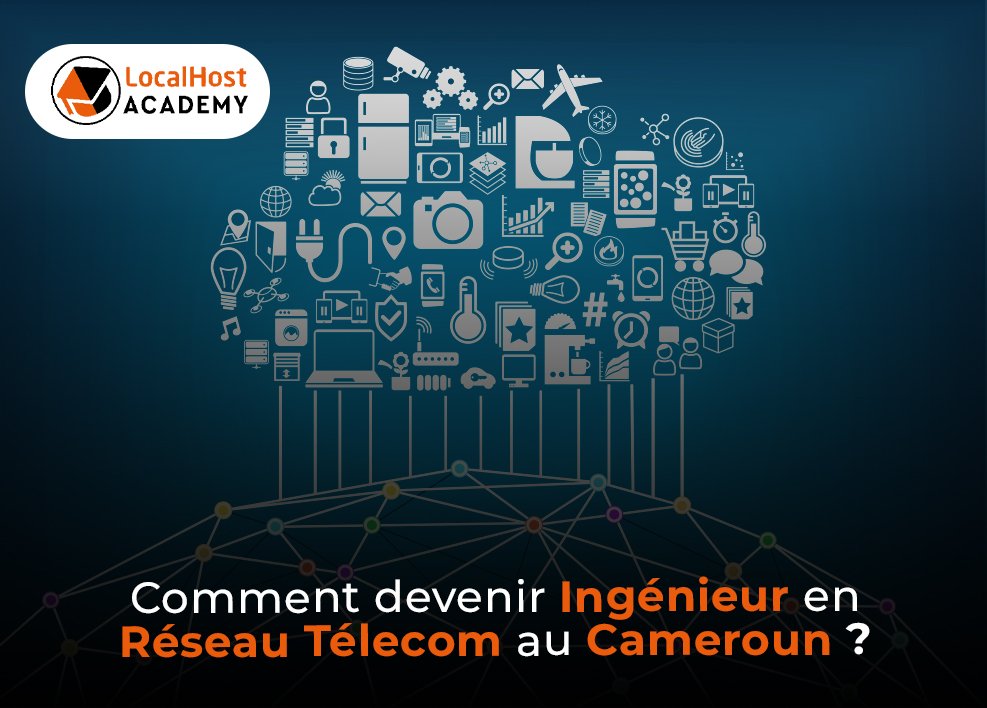 Comment devenir ingénieur en réseau télécom au Cameroun ?