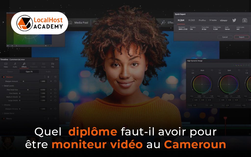 Quel diplôme faut-il avoir pour être monteur vidéo au Cameroun ?