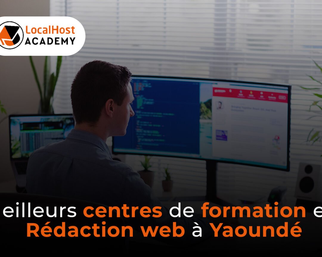 Meilleurs centre de formation en rédaction web à Yaoundé