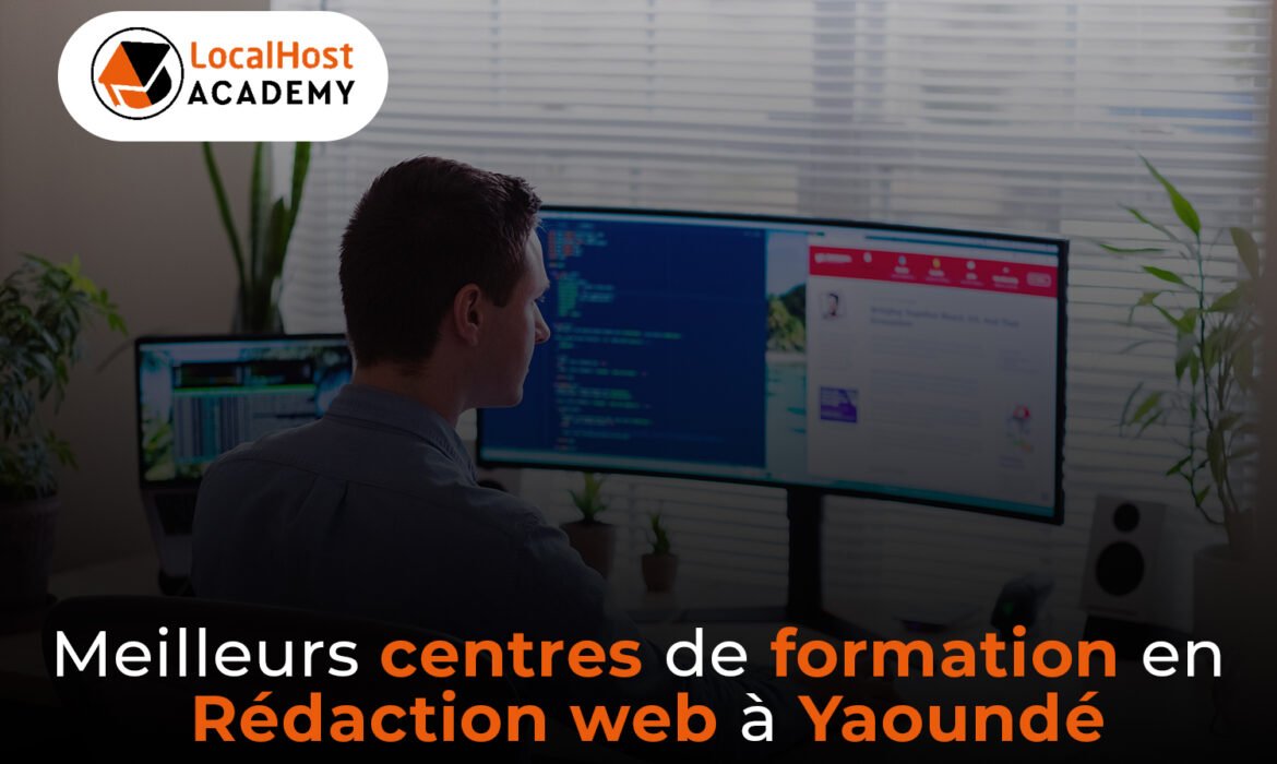 Meilleurs centre de formation en rédaction web à Yaoundé