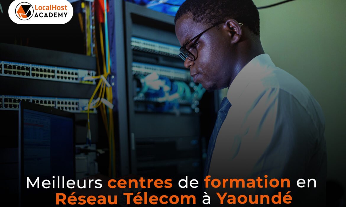 Meilleurs centre de formation en réseau télécom à Yaoundé