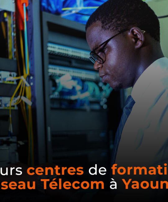 Meilleurs centre de formation en réseau télécom à Yaoundé