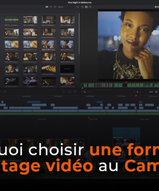 Pourquoi choisir une formation en montage vidéo au Cameroun ?